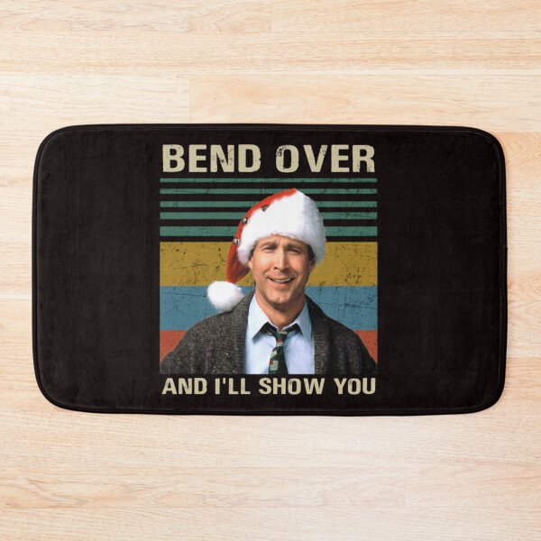Item preview, Griswolds Bend Over And I'll Show You Clark designed and sold by JustCallMeBlu.