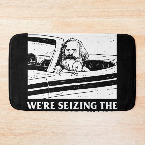 Item preview, Get In Loser We're Seizing The Means Of Production  designed and sold by NamiNameraka.