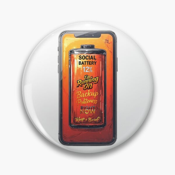 Item preview, Social Battery - 12% I'm running on backup politeness right now. Keep It Brief designed and sold by Pirate-Coast.