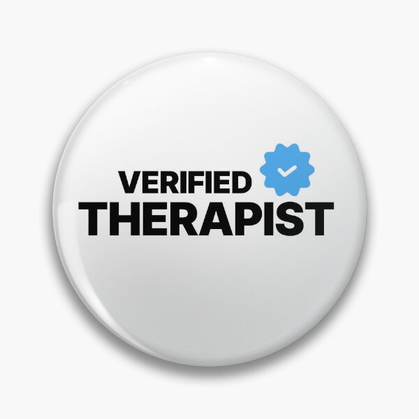 Item preview, VERIFIED THERAPIST designed and sold by GriffinRey.