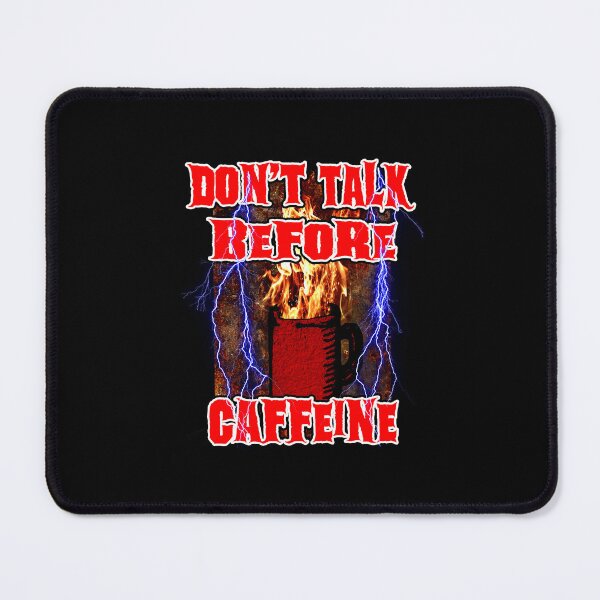 Item preview, Don’t Talk Before Caffeine – Funny Morning Coffee Design designed and sold by AreKreative.