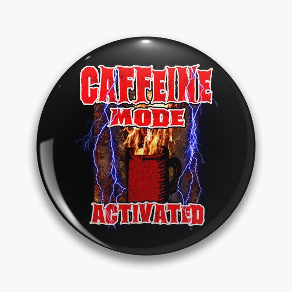 Item preview, Caffeine Mode Activated – Funny Coffee Energy Design designed and sold by AreKreative.