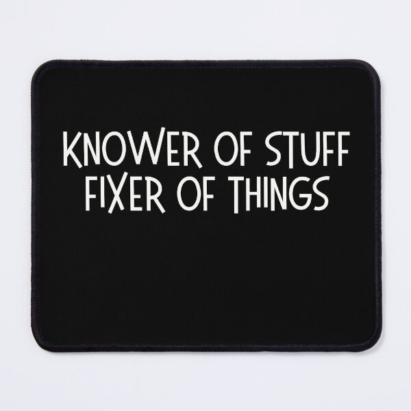 Item preview, Knower of stuff, fixer of things designed and sold by LKODesign.