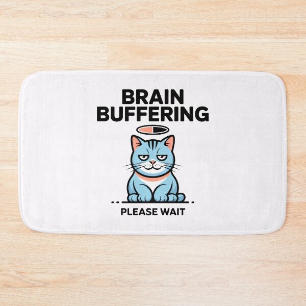 Item preview, Brain Buffering Sarcastic Cat Loading designed and sold by SplashTastic.