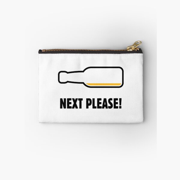 Item preview, Next Please! (Beer Drinker / Ale / Lager / Alcohol / POS 2C) designed and sold by MrFaulbaum.