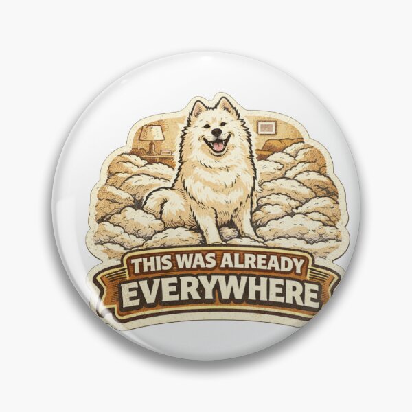 Item preview, This Was Already Everywhere Samoyed Mom Shirt Funny Samoyed Dog Mom Gift designed and sold by PawMuse Studio.