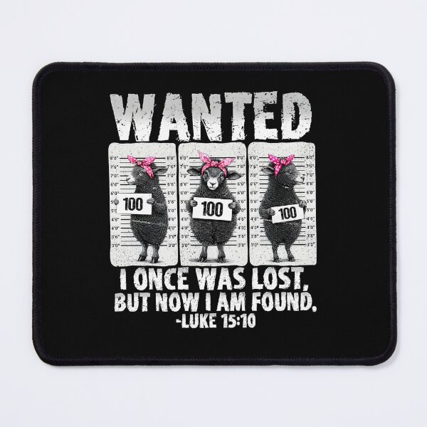 Item preview, Wanted I Once Was I Lost But Now I Am Found Luke 15:10 Sheep Mugshot designed and sold by phoebelevine.