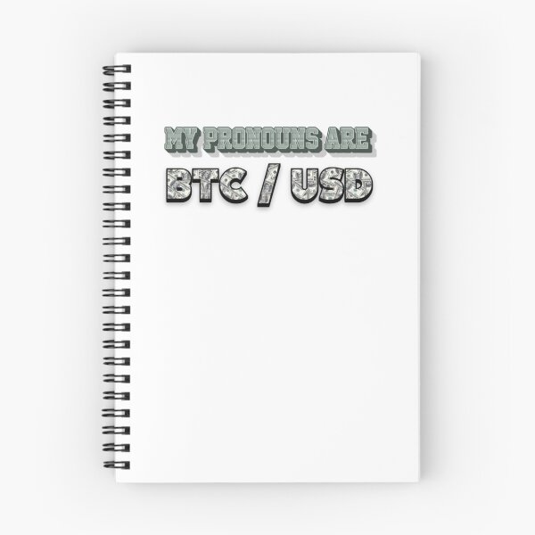 Item preview, My Pronouns Are BTC / USD designed and sold by TradingOnDemand.
