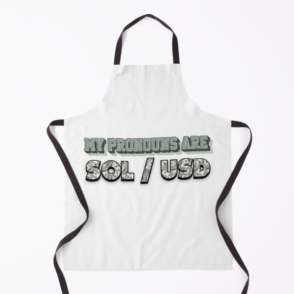Item preview, My Pronouns Are SOL / USD designed and sold by TradingOnDemand.