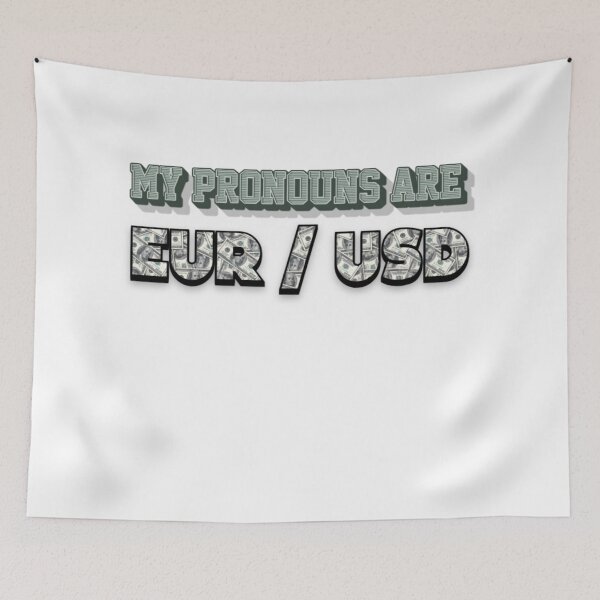 Item preview, My Pronouns Are EUR / USD designed and sold by TradingOnDemand.