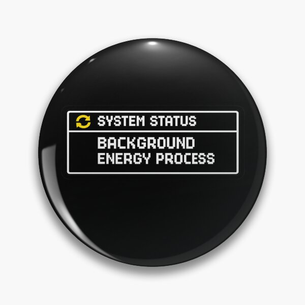 Item preview, System Status Background Energy Process Funny Tech Humor designed and sold by Timeless Junction.
