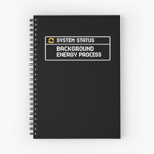 Item preview, System Status Background Energy Process Funny Tech Humor designed and sold by Timeless Junction.
