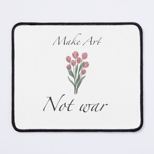 Item preview, Make art not war tulip design designed and sold by elizabeth web ✿.