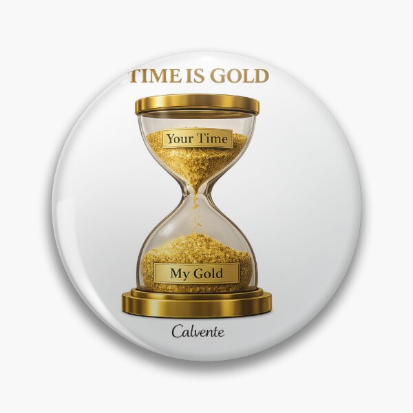 Item preview, Time Is Gold designed and sold by Calvente Artworks .