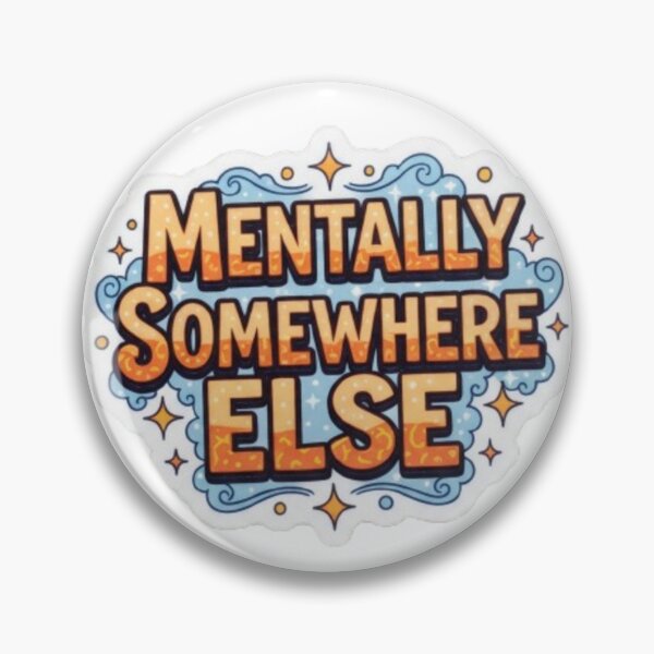 Item preview, Mentally Somewhere else sticker  designed and sold by Dipti333.