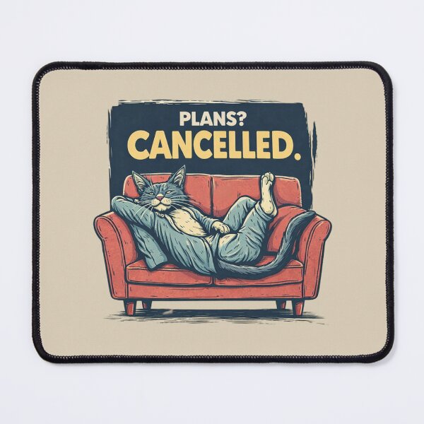 Item preview, Plans Cancelled Cat – Staying In Tonight designed and sold by Artiviose.