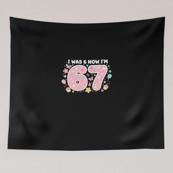 Item preview, 7 Year Old Birthday I was 6 Now I'm 7 67 Meme Girls Kids  designed and sold by Intomindfood.