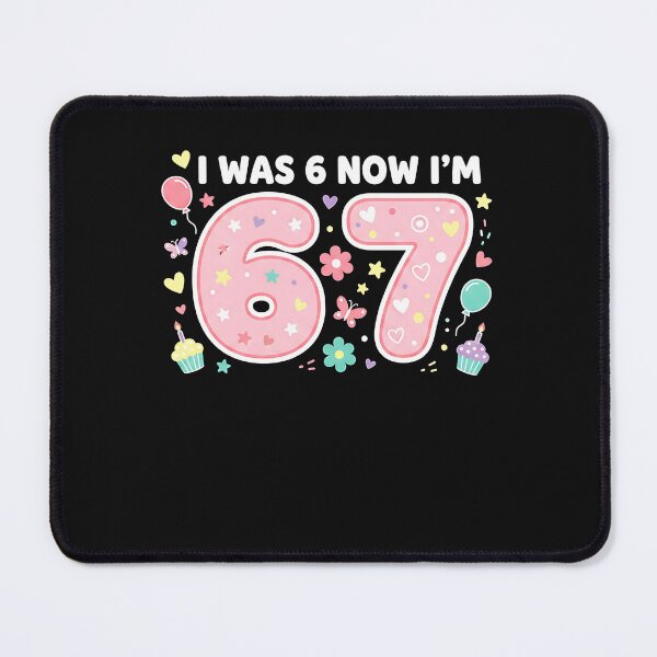 Item preview, 7 Year Old Birthday I was 6 Now I'm 7 67 Meme Girls Kids  designed and sold by Intomindfood.