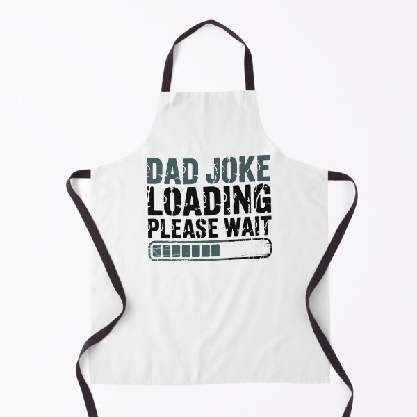 Item preview, Dad Joke Loading Please Wait Funny Father Dad Humor designed and sold by CORJIDOG-ART.