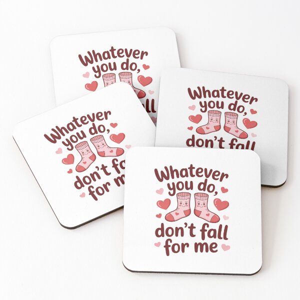 Item preview, Whatever You Do, Don't Fall For Me Funny Pun Relationship Humor designed and sold by CORJIDOG-ART.