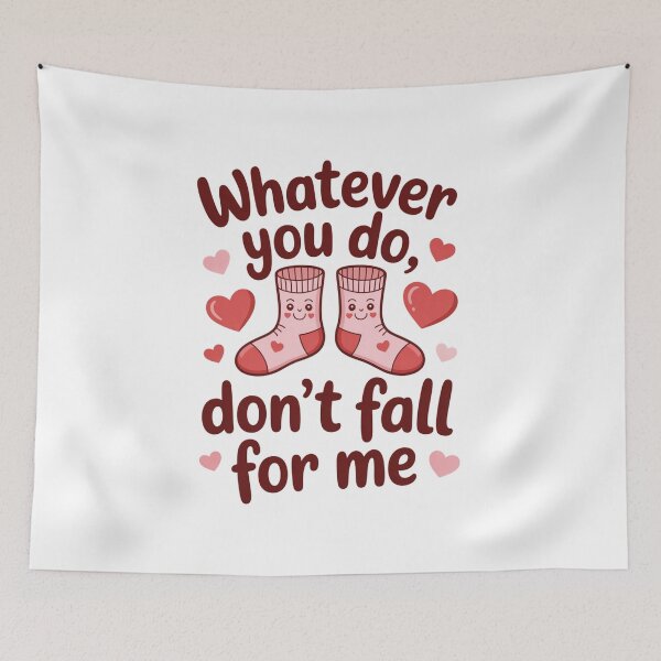 Item preview, Whatever You Do, Don't Fall For Me Funny Pun Relationship Humor designed and sold by CORJIDOG-ART.