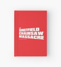 Sheffield Chainsaw Massacre Hardcover Journal