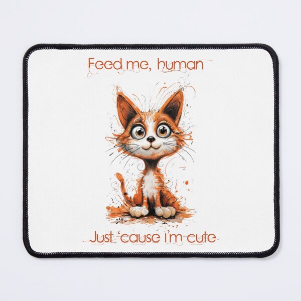 Item preview, Feed Me Human Cat designed and sold by caracatita75.