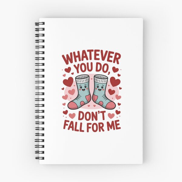 Item preview, Whatever You Do, Don't Fall For Me Pun Romance Love Couples Partners designed and sold by CORJIDOG-ART.