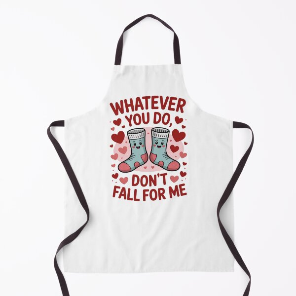 Item preview, Whatever You Do, Don't Fall For Me Pun Romance Love Couples Partners designed and sold by CORJIDOG-ART.