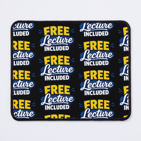 Item preview, Free Lecture Included Funny Teacher Humor Variant designed and sold by TeeTimeTreasure.