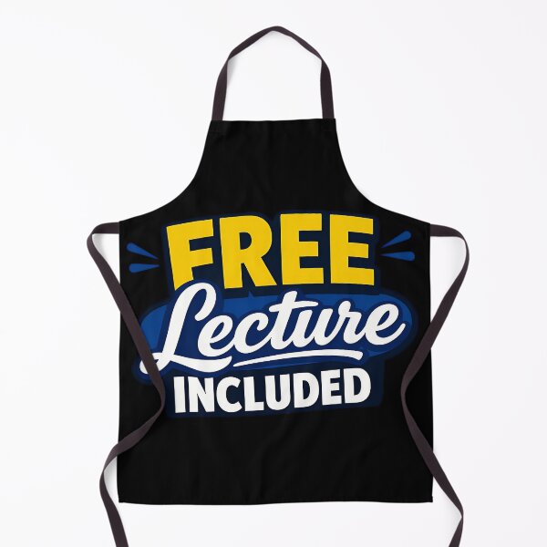 Item preview, Free Lecture Included Funny Teacher Humor Variant designed and sold by TeeTimeTreasure.