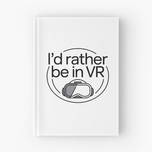 Item preview, I'd Rather Be In VR Virtual Reality Enthusiast Gamer designed and sold by CORJIDOG-ART.