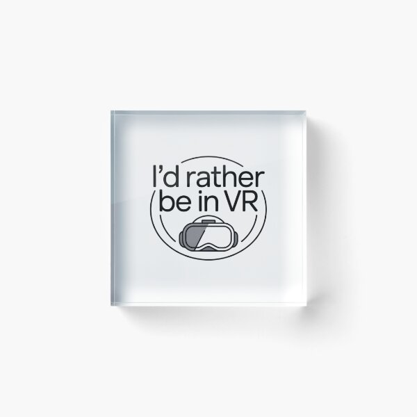 Item preview, I'd Rather Be In VR Virtual Reality Enthusiast Gamer designed and sold by CORJIDOG-ART.