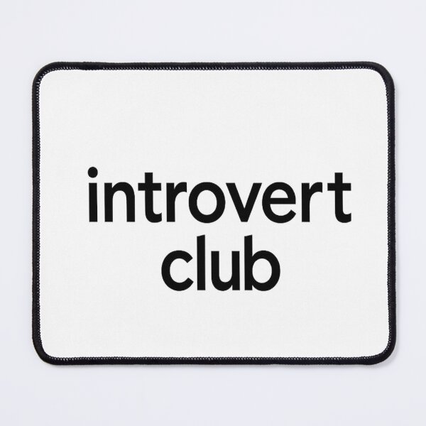 Item preview, Introvert Club Minimalist Typography – Funny Introvert Quote Aesthetic Design designed and sold by ArtWaveStudio8.