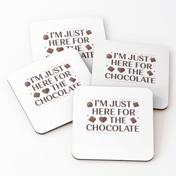 Item preview, I'm Just Here For The Chocolate Lover Sweet Tooth Dessert Foodie designed and sold by CORJIDOG-ART.