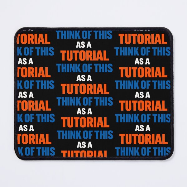 Item preview, Think Of This As A Tutorial Teacher Humor Design designed and sold by TeeTimeTreasure.