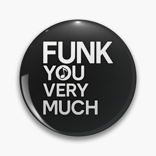 Item preview, Funk You Very Much – Bold Funk Music Pun Minimalist Typography Design designed and sold by TheTrendsDesk.