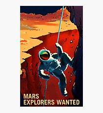 Mars - Explorers Wanted Photographic Print