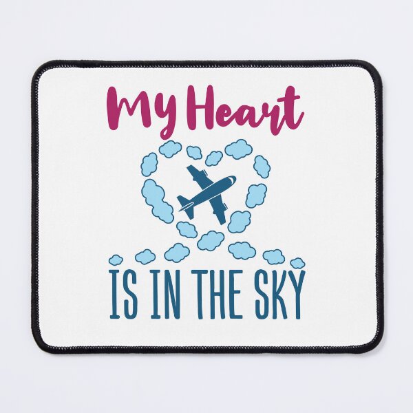 Item preview, My Heart Is In the Sky Airplane Pilot Wife Girlfriend designed and sold by jaygo.