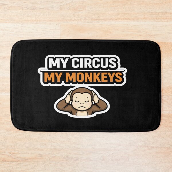 Item preview, Well Crap Turns Out This Is My Circus Those Are My Monkeys Funny Sarcastic Quote Sticker designed and sold by VibeOffline Studio.