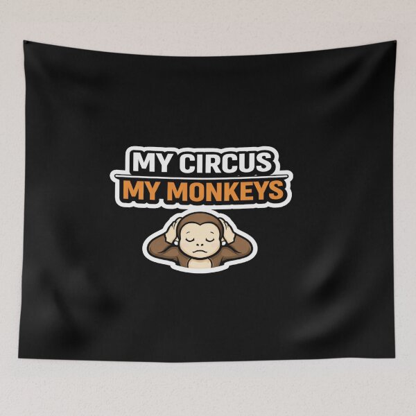Item preview, Well Crap Turns Out This Is My Circus Those Are My Monkeys Funny Sarcastic Quote Sticker designed and sold by VibeOffline Studio.