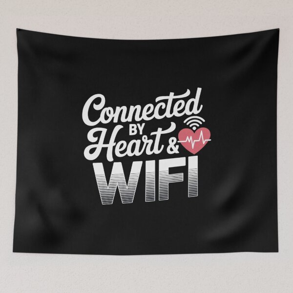 Item preview, Connected by Heart & WiFi. Cute Tech Love Quote for Couples. Romantic Geek Humor Typography designed and sold by Aarvya Fashion Club ( A.F.C ).