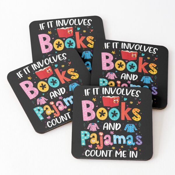 Item preview, If It Involves Books And Pajamas Count Me In Bookworm Gift designed and sold by ashenz.