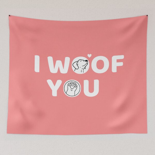 Item preview, I Woof You designed and sold by DJava-ArtO.
