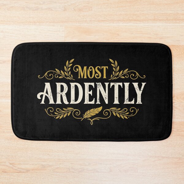 Item preview, Most Ardently Pride and Prejudice Mr Darcy Quote designed and sold by Fenay Designs.