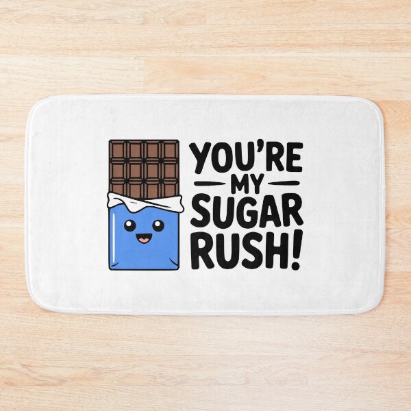 Item preview, You're My Sugar Rush! Cute Kawaii Chocolate Bar Love Pun designed and sold by PMCreative.