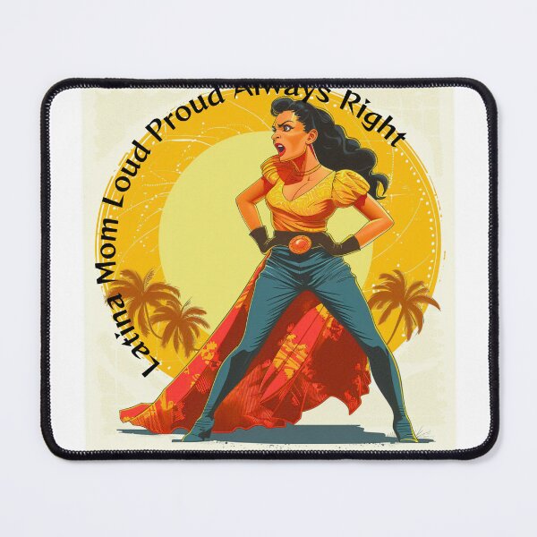 Item preview, "Latina Mom Loud Proud Always Right Funny Latina Sticker Shirt Phone Case, Hispanic Mom Gift, Florida Latina" designed and sold by De Aqui y de Alla Studio.