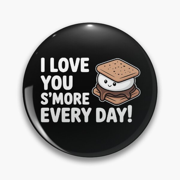 Item preview, I Love You S’more Every Day! Cute S’mores Pun designed and sold by PMCreative.