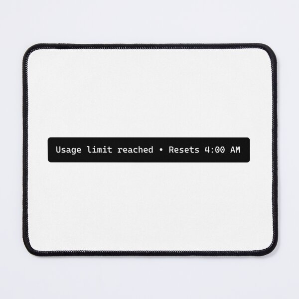 Item preview, Usage Limits Reached designed and sold by break.