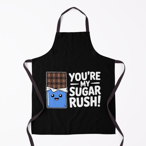 Item preview, You're My Sugar Rush! designed and sold by PMCreative.